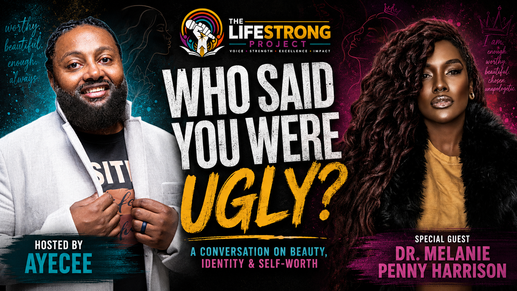 Who Said You Were Ugly?